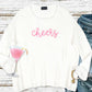 'CHEERS' CREWNECK SWEATER