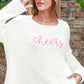 'CHEERS' CREWNECK SWEATER