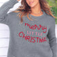 MERRY LITTLE CHRISTMAS SWEATER